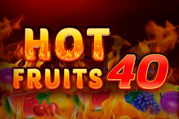 Слот Hot Fruits 40 от провайдера Amatic в казино Vavada